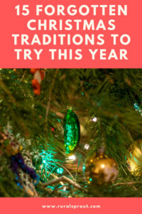 15 Forgotten Christmas Traditions To Try This Year